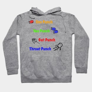 One Punch, Two Punch, Gut Punch, Throat Punch Hoodie